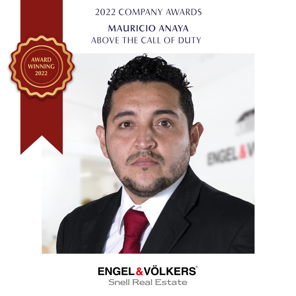 Mauricio Anaya - Above the Call of Duty | Engel & Völkers Snell Real Estate Company Awards 2022